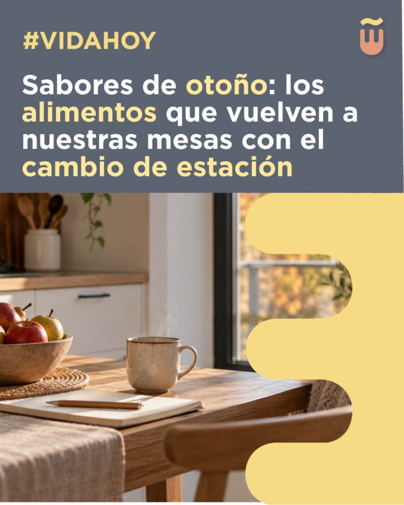 Sabores de otoño: los alimentos que vuelven a nuestras mesas con el cambio de estación